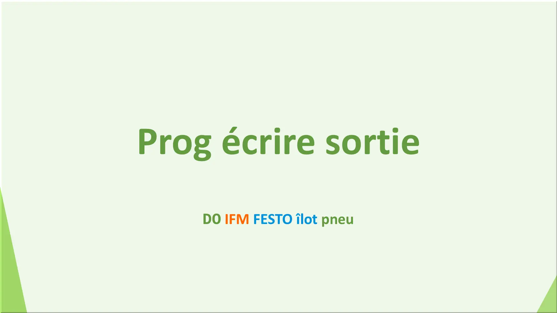 Prog écrire sortie